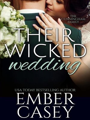 cover image of Their Wicked Wedding (The Cunningham Family #5)